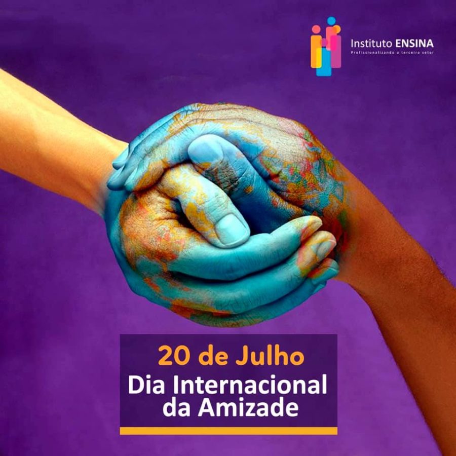 Dia Internacional da Amizade Instituto Ensina