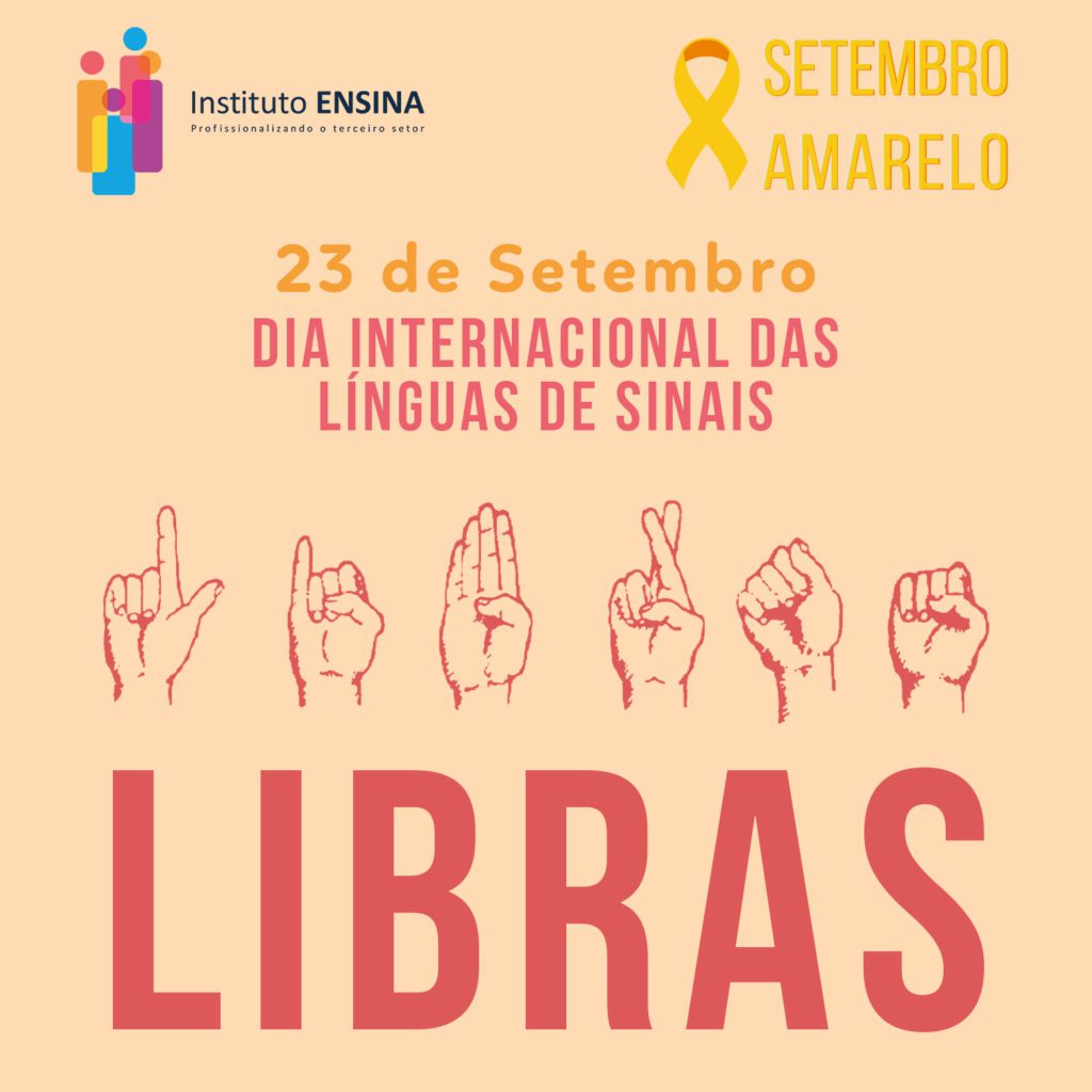 Dia Das Línguas De Sinais Instituto Ensina