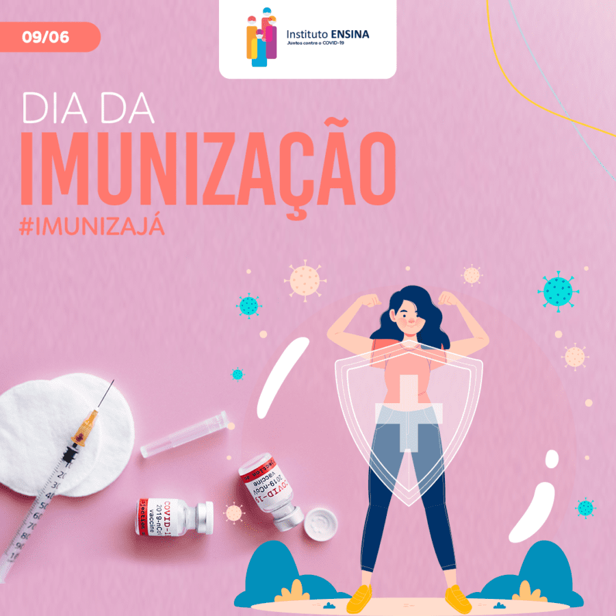Dia Da Imunização Instituto Ensina